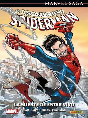 cover image of Marvel Saga. Spiderman superior 46. La suerte de estar vivo